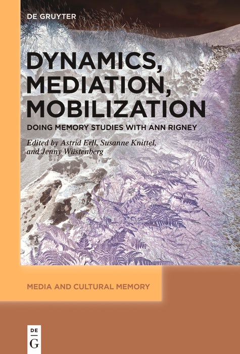 Cover image for Dynamics, Mediation, Mobilization, isbn: 9783111434438