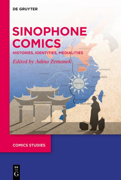 Cover image for Sinophone Comics, isbn: 9783111436890