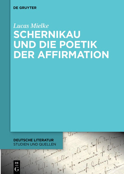 Cover image for Schernikau und die Poetik der Affirmation, isbn: 9783111436906