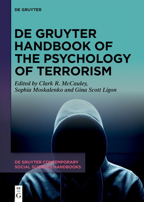 Cover image for De Gruyter Handbook of the Psychology of Terrorism, isbn: 9783111443980
