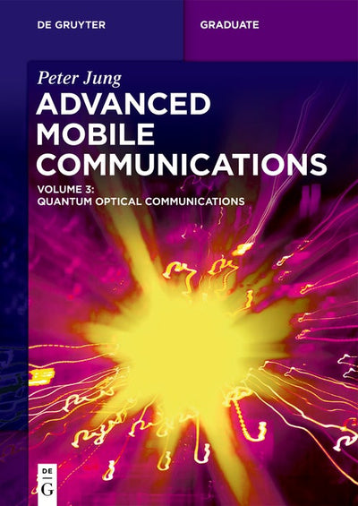 Cover image for Advanced Mobile Communications, isbn: 9783111445755