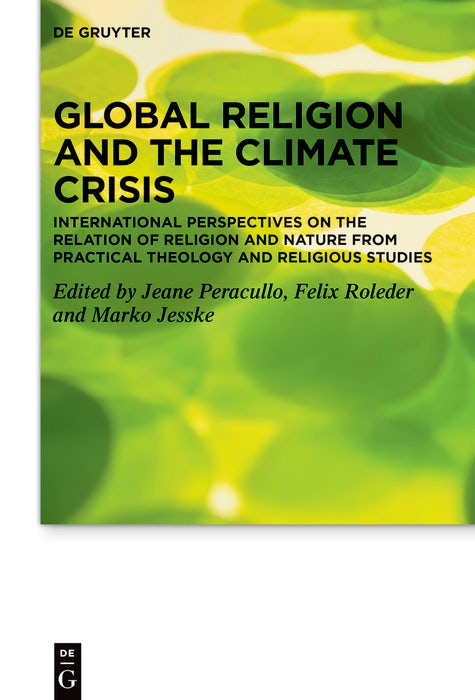 Cover image for Global Religion and the Climate Crisis, isbn: 9783111449081