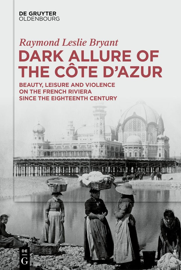 Cover image for Dark Allure of the Côte d’Azur, isbn: 9783111449746