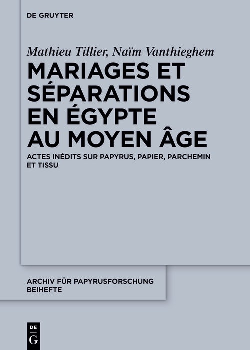 Cover image for Mariages et séparations en Égypte au Moyen Âge, isbn: 9783111450339