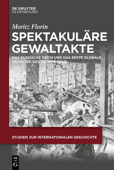 Cover image for Spektakuläre Gewaltakte, isbn: 9783111454603