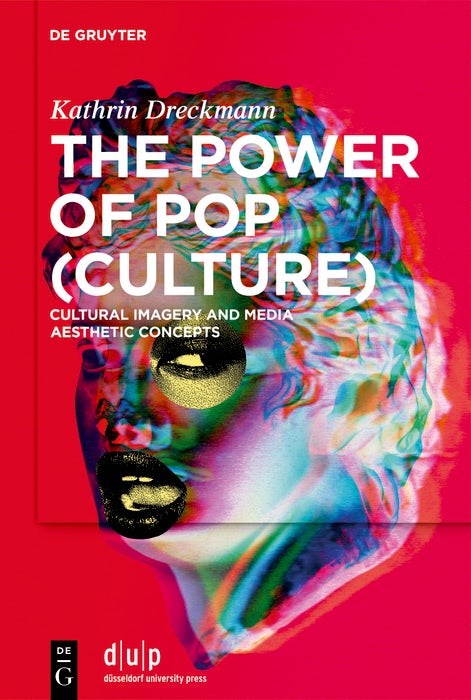 Cover image for The Power of Pop (Culture), isbn: 9783111467979