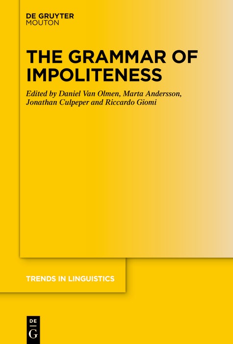 Cover image for The Grammar of Impoliteness, isbn: 9783111475271