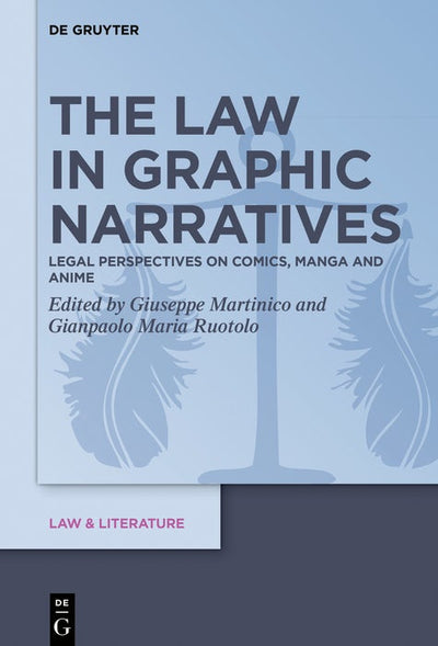 Cover image for The Law in Graphic Narratives, isbn: 9783111497402