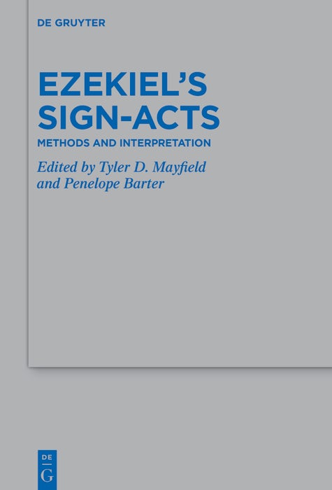 Cover image for Ezekiel’s Sign-Acts, isbn: 9783111519739