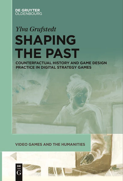 Shaping the Past