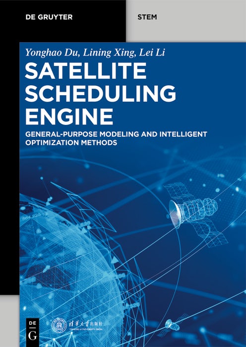 Cover image for Satellite Scheduling Engine, isbn: 9783111535999