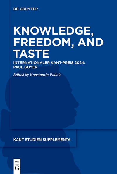 Cover image for Knowledge, Freedom, and Taste, isbn: 9783111543895