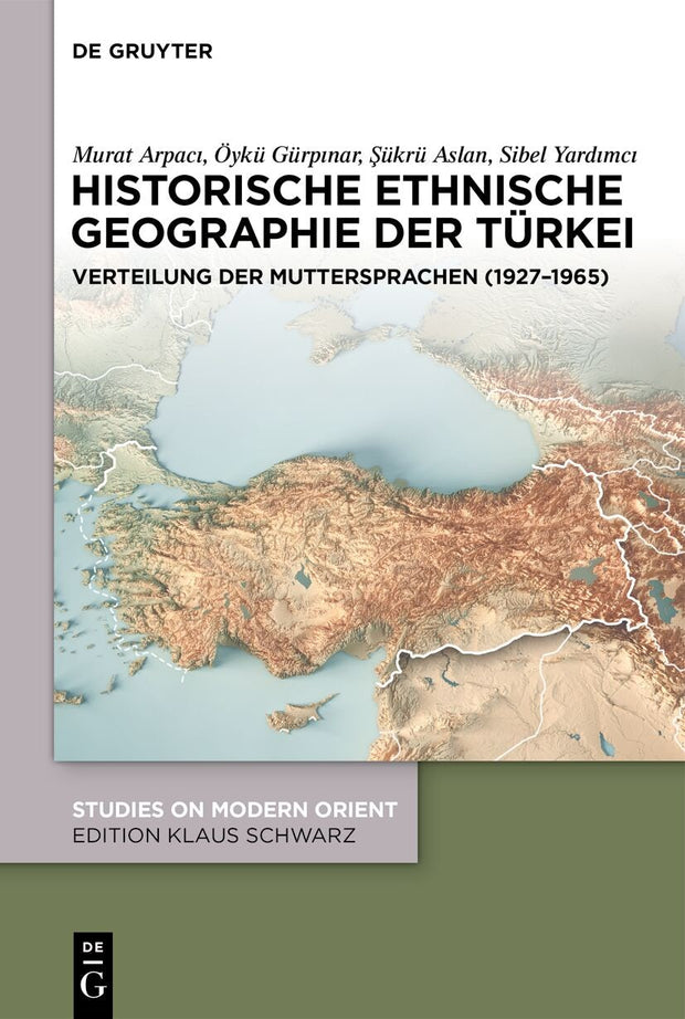 Cover image for Historische ethnische Geographie der Türkei, isbn: 9783111545530