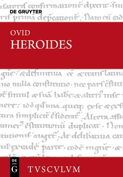 Cover image for Epistulae Heroidum / Briefe mythischer Frauen, isbn: 9783111545547