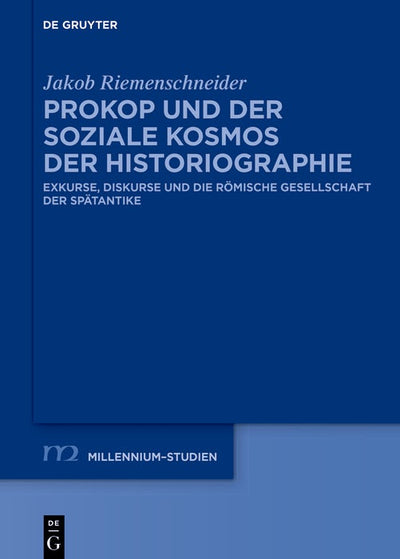Cover image for Prokop und der soziale Kosmos der Historiographie, isbn: 9783111546865