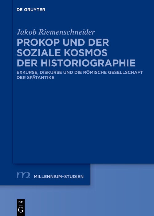 Cover image for Prokop und der soziale Kosmos der Historiographie, isbn: 9783111546865