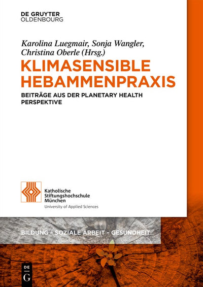 Cover image for Klimasensible Hebammenpraxis, isbn: 9783111546889