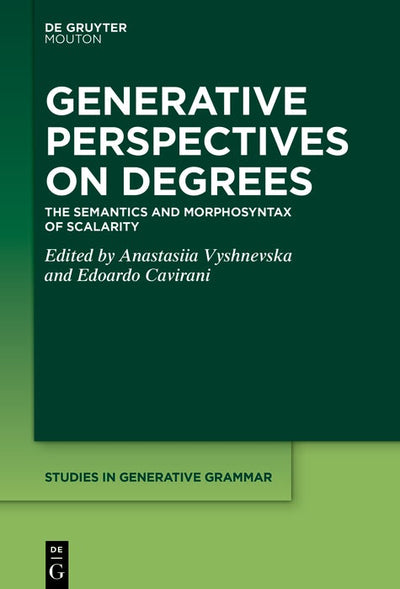 Cover image for Generative Perspectives on Degrees, isbn: 9783111546919