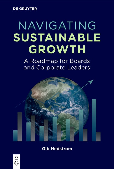 Cover image for Navigating Sustainable Growth, isbn: 9783111548586