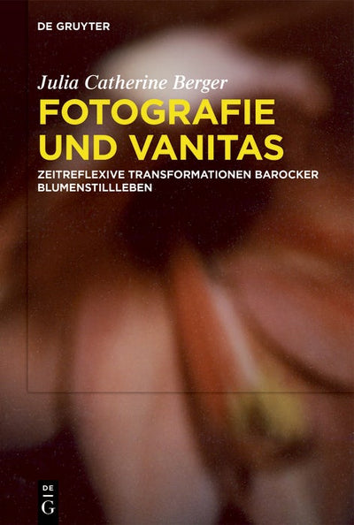 Cover image for Fotografie und Vanitas, isbn: 9783111549637