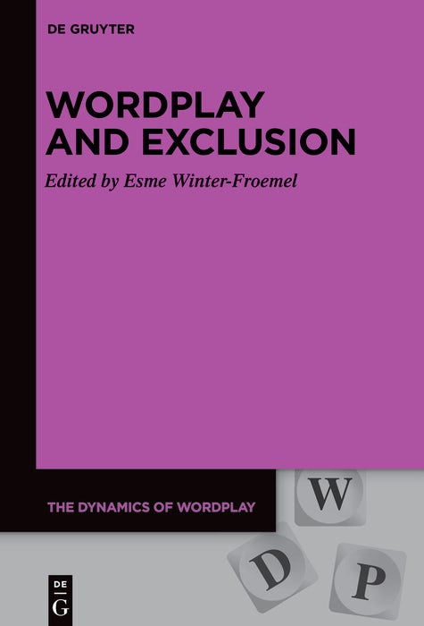 Cover image for Wordplay and Exclusion, isbn: 9783111552897