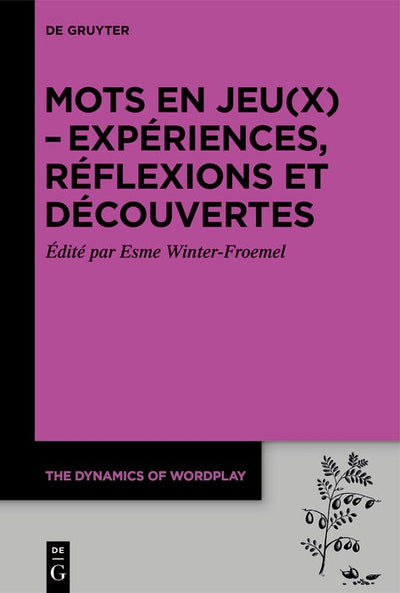 Cover image for Les jeux de mots dans la Francophonie, isbn: 9783111554570