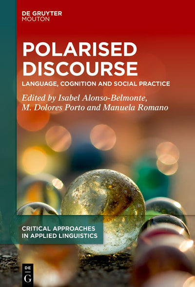 Cover image for Polarised Discourse, isbn: 9783111555737