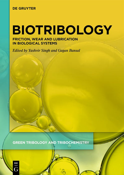 Cover image for Biotribology, isbn: 9783111562940
