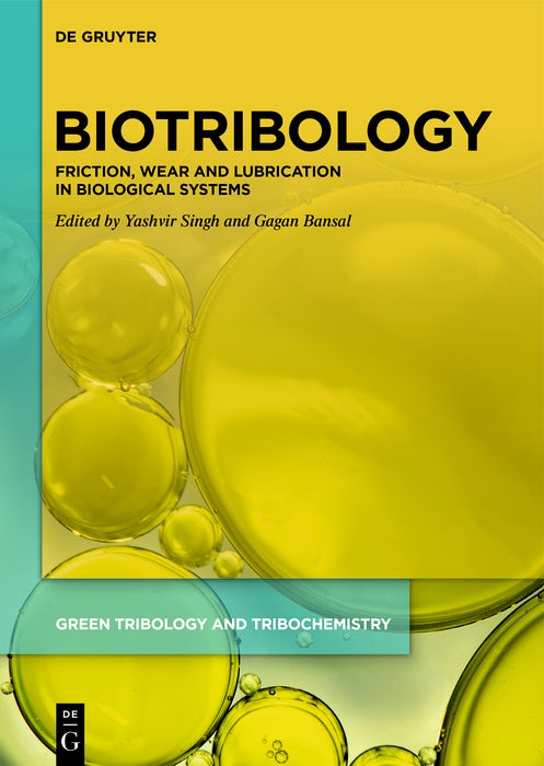 Cover image for Biotribology, isbn: 9783111562940