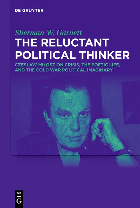 Cover image for The Reluctant Political Thinker, isbn: 9783111573526