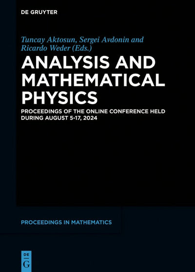 Cover image for Analysis and Mathematical Physics, isbn: 9783111577159