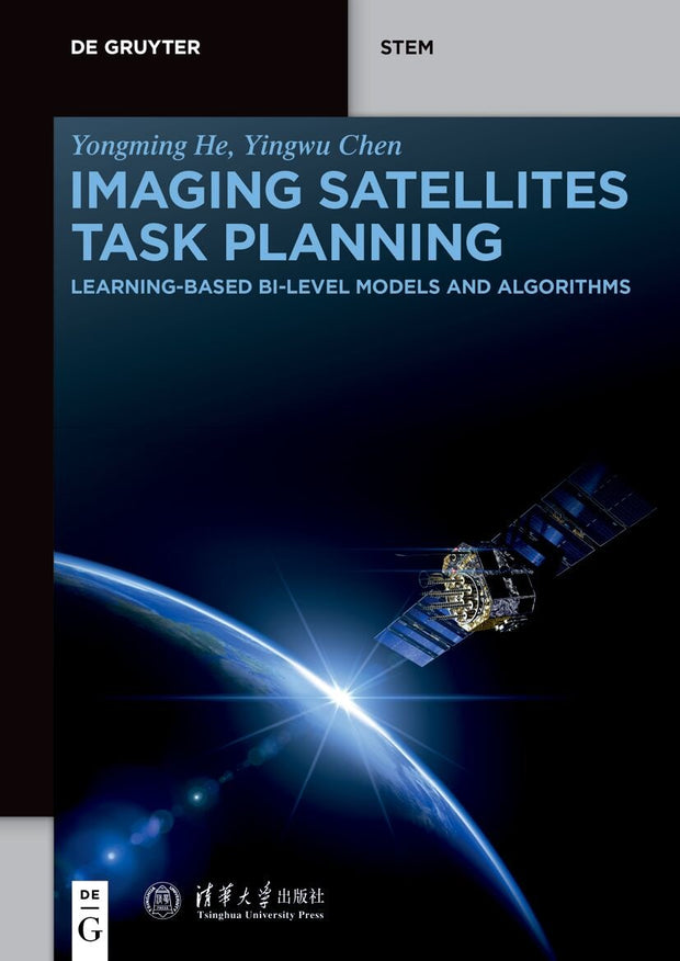 Cover image for Imaging Satellites Task Planning, isbn: 9783111584669