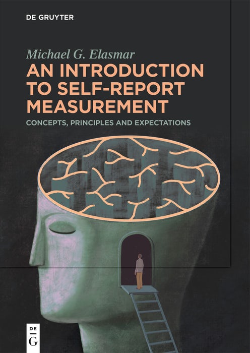 Cover image for An Introduction to Self-Report Measurement, isbn: 9783111590851
