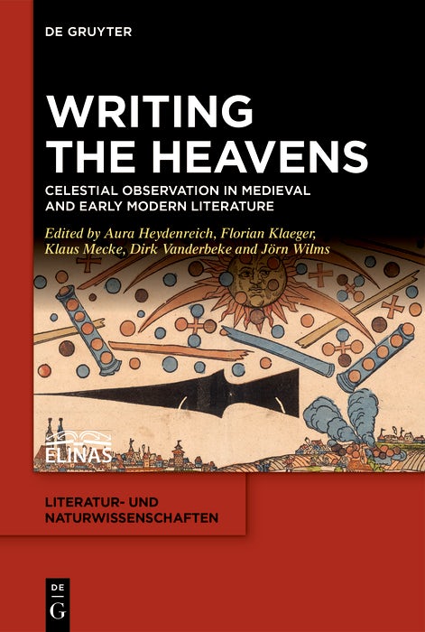 Cover image for Writing the Heavens, isbn: 9783111597355