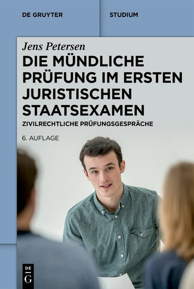 Cover image for Die mündliche Prüfung im ersten juristischen Staatsexamen, isbn: 9783111614069