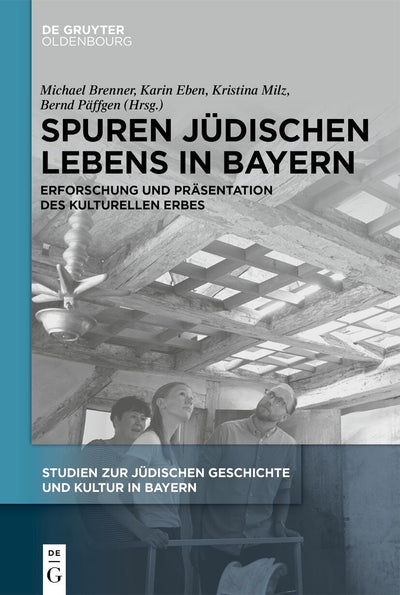 Cover image for Spuren jüdischen Lebens in Bayern, isbn: 9783111614861