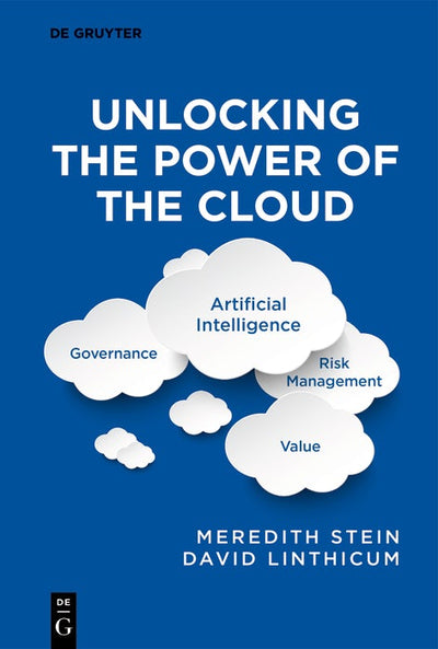 Cover image for Unlocking the Power of the Cloud, isbn: 9783111617107