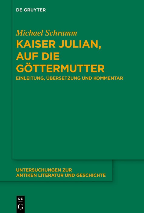 Cover image for Kaiser Julian, Auf die Göttermutter, isbn: 9783111621395