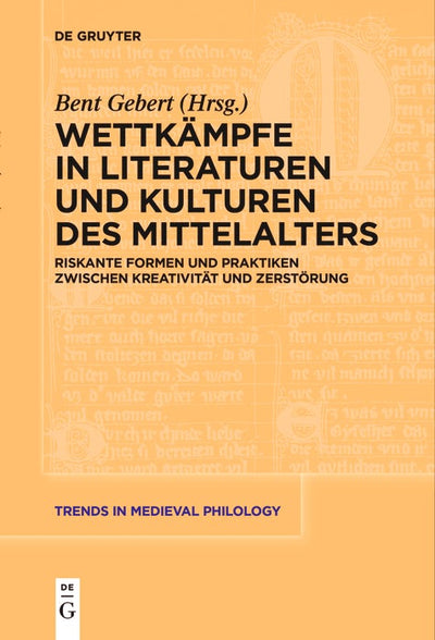 Cover image for Wettkämpfe in Literaturen und Kulturen des Mittelalters, isbn: 9783111624754