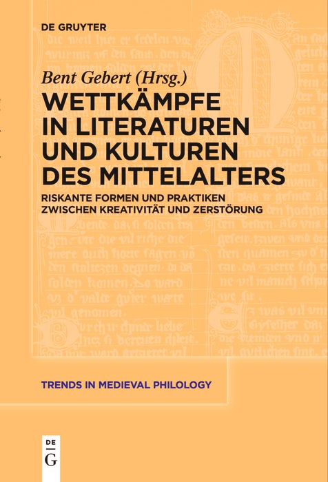 Cover image for Wettkämpfe in Literaturen und Kulturen des Mittelalters, isbn: 9783111624754