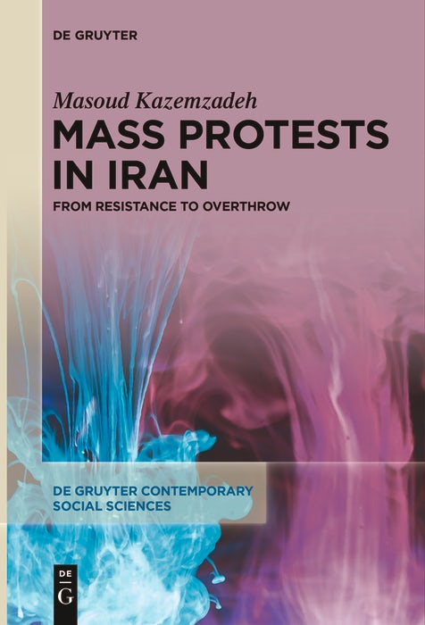Cover image for Mass Protests in Iran, isbn: 9783111630984