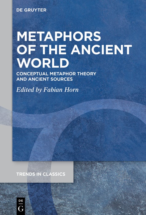 Cover image for Metaphors of the Ancient World, isbn: 9783111631929