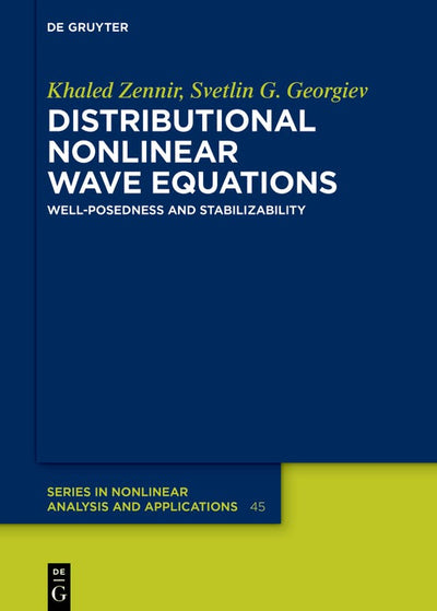 Cover image for Distributional Nonlinear Wave Equations, isbn: 9783111633688