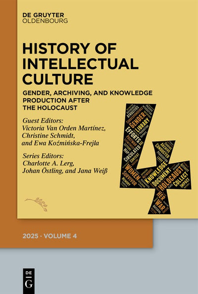 Cover image for History of Intellectual Culture 4/2025, isbn: 9783111636603