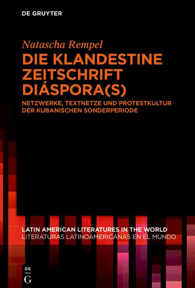 Cover image for Die klandestine Zeitschrift Diáspora(s), isbn: 9783111636733