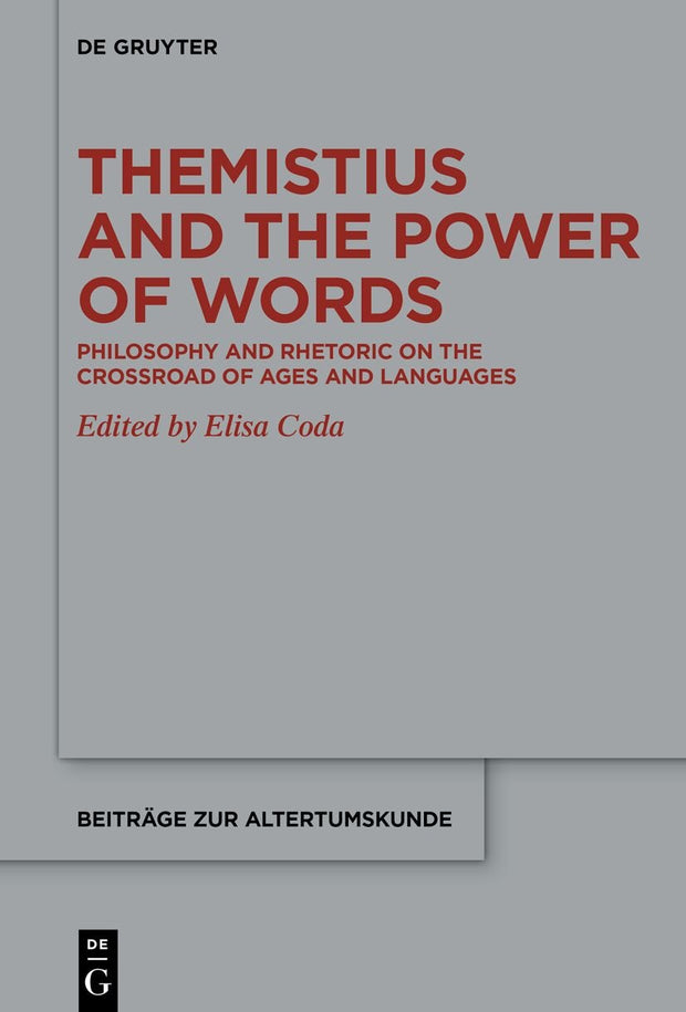 Cover image for Themistius and the Power of Words, isbn: 9783111650470