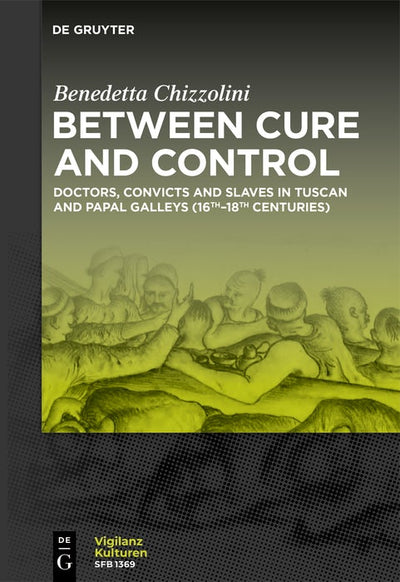 Cover image for Between Cure and Control, isbn: 9783111652894