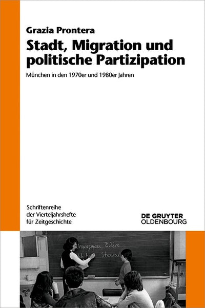 Cover image for Stadt, Migration und politische Partizipation, isbn: 9783111655970