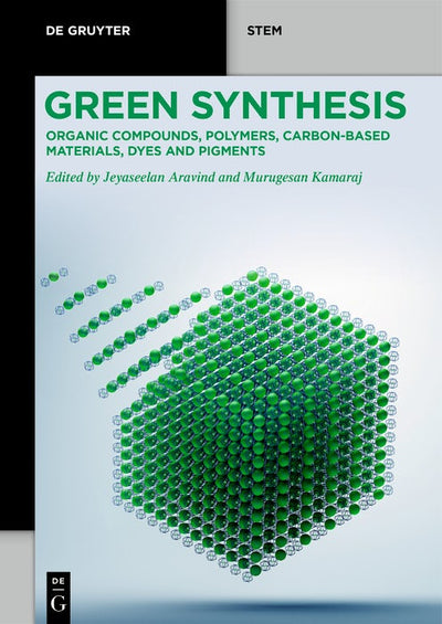 Cover image for Green Synthesis, isbn: 9783111673219