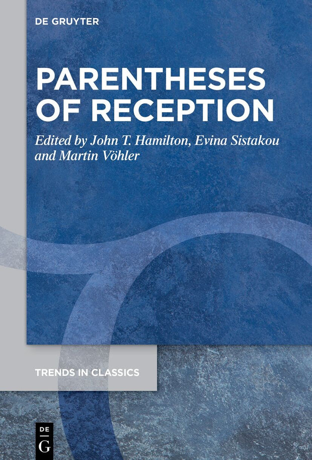 Cover image for Parentheses of Reception, isbn: 9783111678610